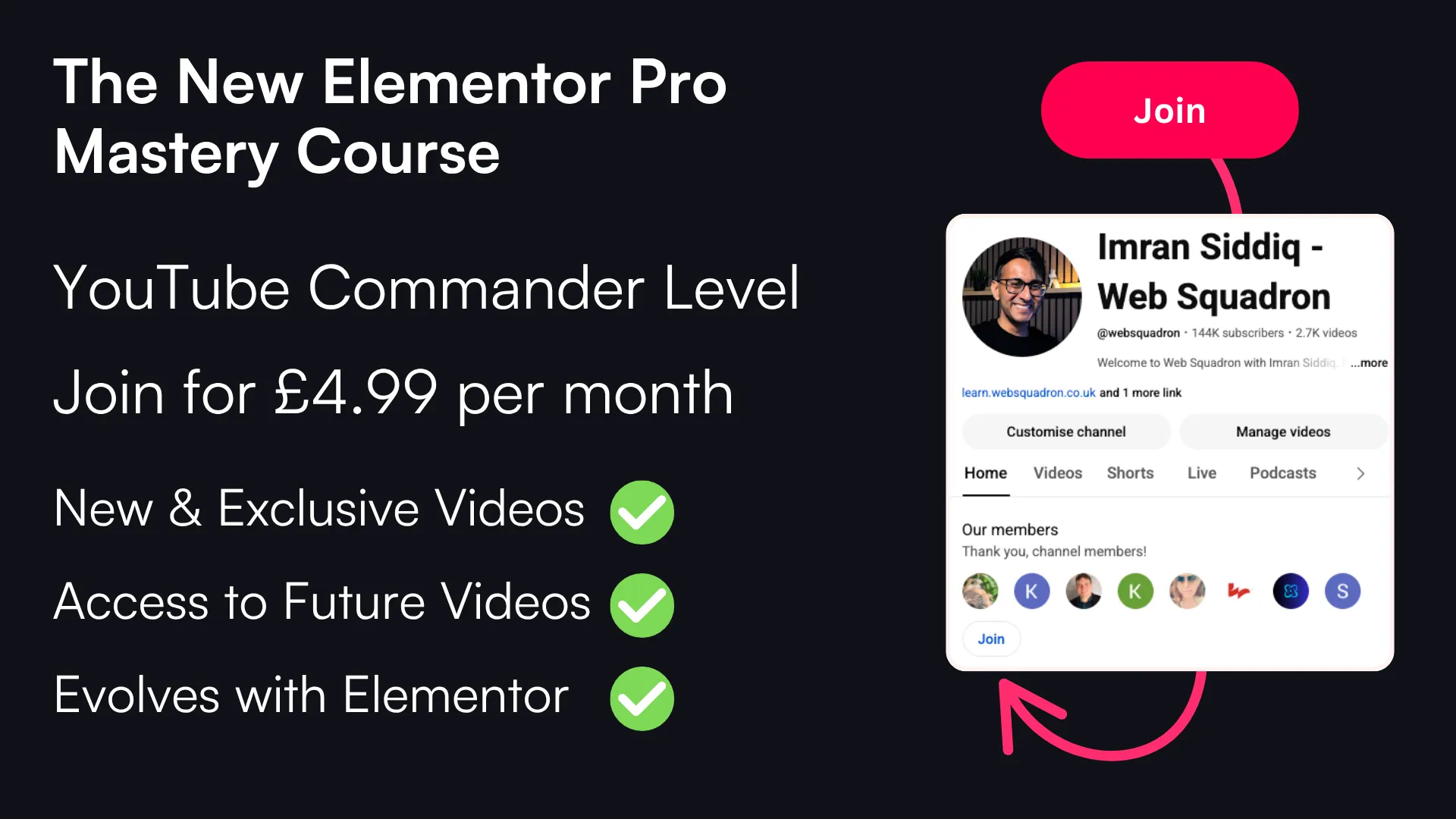 The New Elementor Pro Mastery Course — YouTube Commander Level, join for £4.99 per month